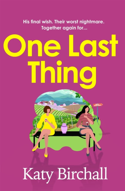One Last Thing : The funny and heartfelt mother-daughter family drama perfect for summer - Book from The Bookhouse Broughty Ferry- Just £10.99! Shop now
