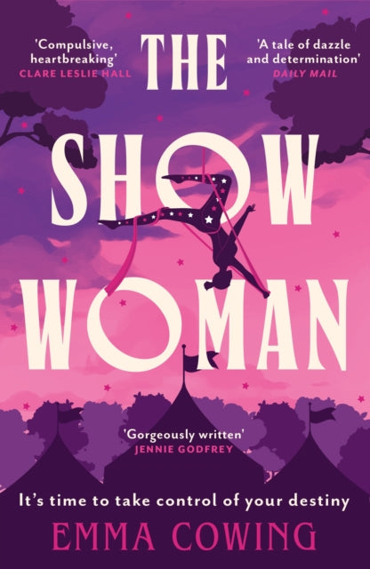 THE SHOW WOMAN : The compulsive and unforgettable new historical novel - Book from The Bookhouse Broughty Ferry- Just £10.99! Shop now