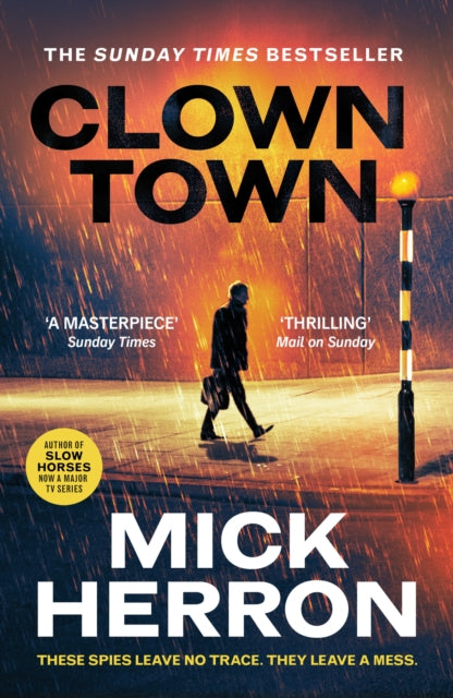 Clown Town : The Thriller for Our Chaotic Times (Slough House Thriller 9) - Book from The Bookhouse Broughty Ferry- Just £10.99! Shop now