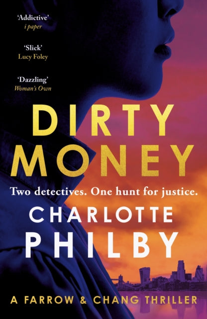 Dirty Money : 'Instantly gripping and great fun from beginning to end' Bella Mackie - Book from The Bookhouse Broughty Ferry- Just £10.99! Shop now