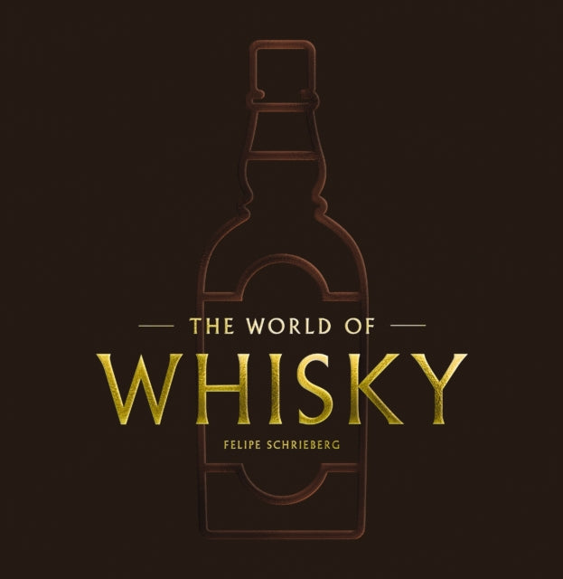 The World of Whisky : The New Traditions - Book from The Bookhouse Broughty Ferry- Just £32! Shop now