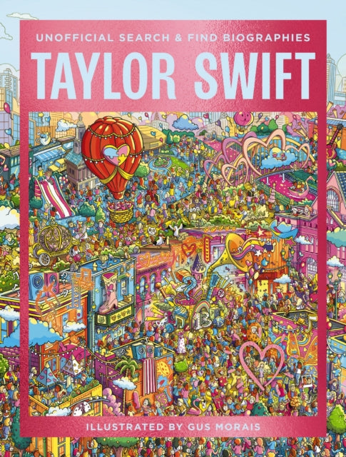 Taylor Swift : Unofficial Search and   Find Biographies - Book from The Bookhouse Broughty Ferry- Just £10.99! Shop now