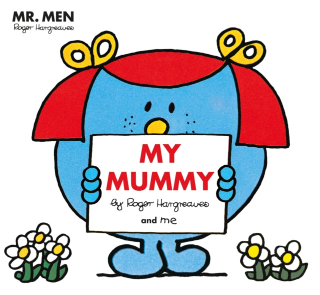 Mr. Men Little Miss: My Mummy - Book from The Bookhouse Broughty Ferry- Just £5.99! Shop now