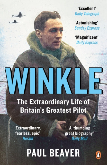 Winkle : The Extraordinary Life of Britain’s Greatest Pilot - Book from The Bookhouse Broughty Ferry- Just £12.99! Shop now