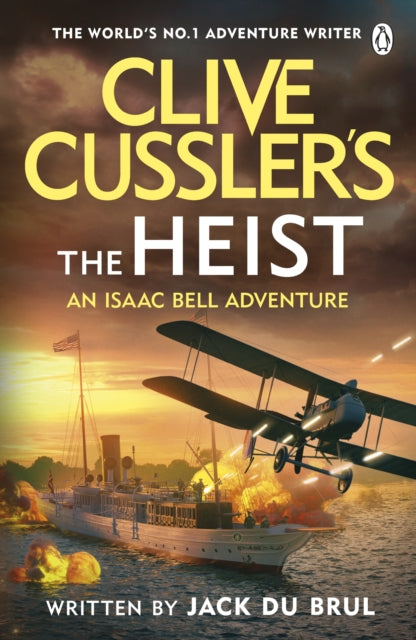 Clive Cussler’s The Heist - Book from The Bookhouse Broughty Ferry- Just £9.99! Shop now