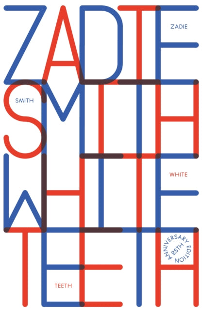 White Teeth : 25th Anniversary Edition -  SIGNED EDITION - Book from The Bookhouse Broughty Ferry- Just £22.50! Shop now