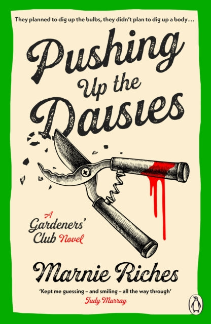 Pushing Up The Daisies - Book from The Bookhouse Broughty Ferry- Just £9.99! Shop now