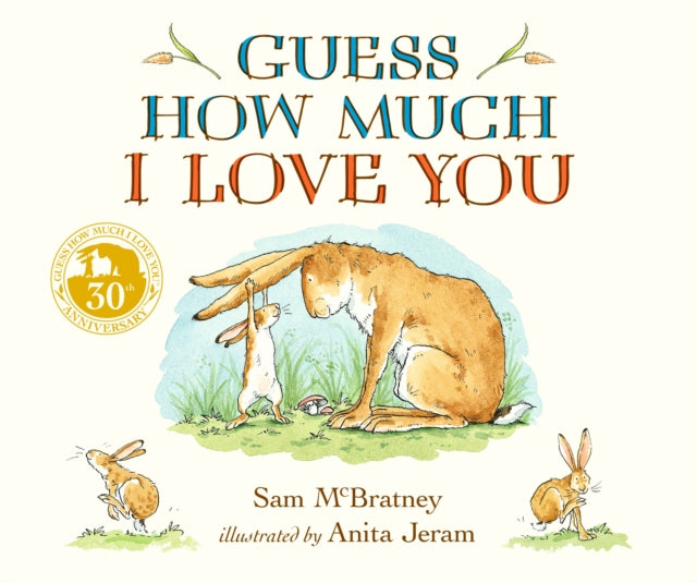 Guess How Much I Love You : The sweetest Mother's Day gift - Book from The Bookhouse Broughty Ferry- Just £7.99! Shop now