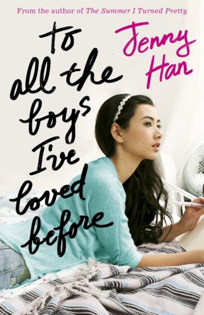 To All The Boys Ive Loved Before - Book from The Bookhouse Broughty Ferry- Just £8.99! Shop now