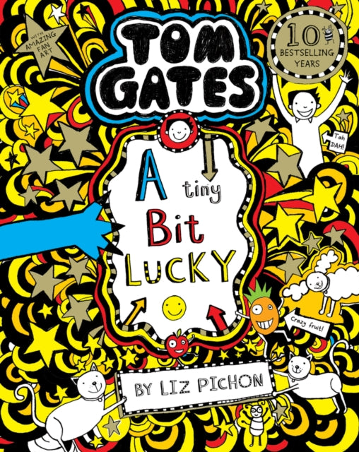 Tom Gates: A Tiny Bit Lucky - Book from The Bookhouse Broughty Ferry- Just £7.99! Shop now