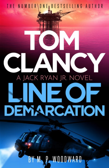 Tom Clancy Line of Demarcation - Book from The Bookhouse Broughty Ferry- Just £25! Shop now