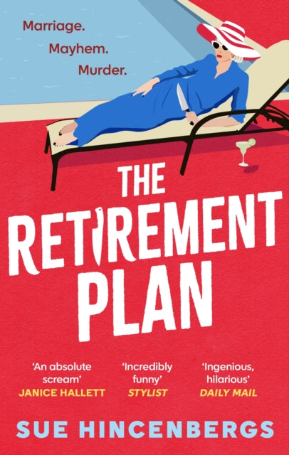 The Retirement Plan : a hilarious crime caper for fans of The Thursday Murder Club and How to Kill Your Family - Book from The Bookhouse Broughty Ferry- Just £10.99! Shop now