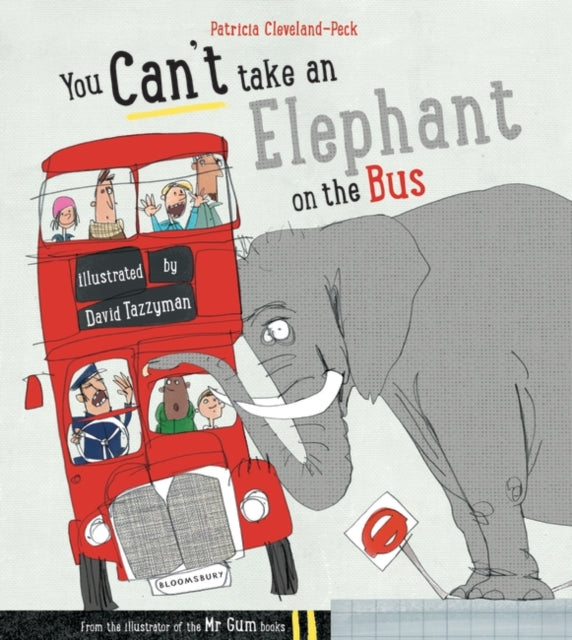 You Can't Take An Elephant On the Bus - Book from The Bookhouse Broughty Ferry- Just £7.99! Shop now