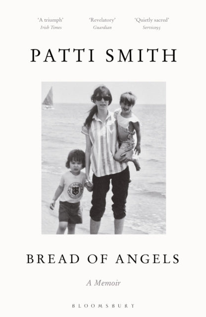 Bread of Angels : from the National Book Award-winning author of Just Kids - Book from The Bookhouse Broughty Ferry- Just £12.99! Shop now