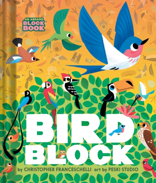 Birdblock (An Abrams Block Book) - Book from The Bookhouse Broughty Ferry- Just £13.99! Shop now