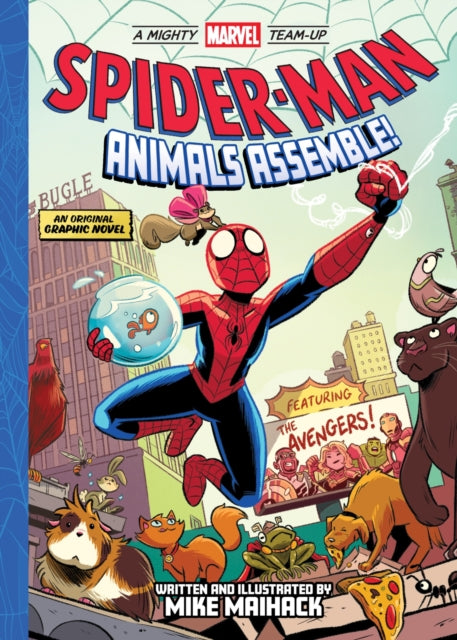 Spider-Man: Animals Assemble! (A Mighty Marvel Team-Up) : An Original Graphic Novel Volume 1 - Book from The Bookhouse Broughty Ferry- Just £6.99! Shop now