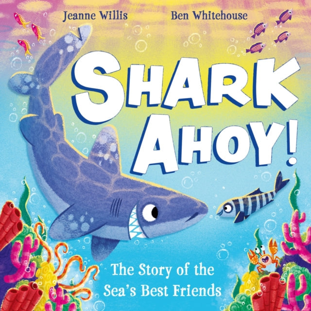 Shark Ahoy - Book from The Bookhouse Broughty Ferry- Just £7.99! Shop now