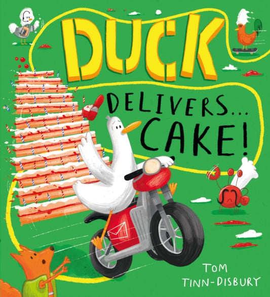 Duck Delivers . . . Cake! : A hilarious picture book adventure about a delivery duck, perfect for children aged 3–5 - Book from The Bookhouse Broughty Ferry- Just £7.99! Shop now