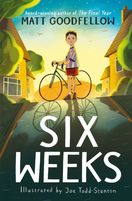 Six Weeks : An unforgettable new story from the award-winning author of The Final Year - Book from The Bookhouse Broughty Ferry- Just £8.99! Shop now