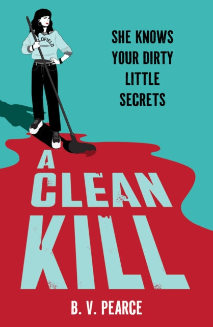 A Clean Kill : Part The Housemaid, part A Good Girl’s Guide to Murder, this psychological thriller is brimming with suspense and scandal - Book from The Bookhouse Broughty Ferry- Just £9.99! Shop now