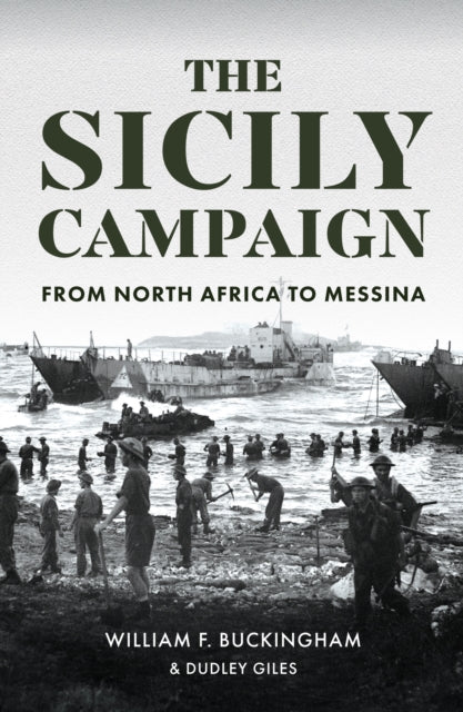 The Sicily Campaign - Book from The Bookhouse Broughty Ferry- Just £35! Shop now