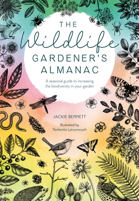 The Wildlife Gardener's Almanac - Book from The Bookhouse Broughty Ferry- Just £14.99! Shop now
