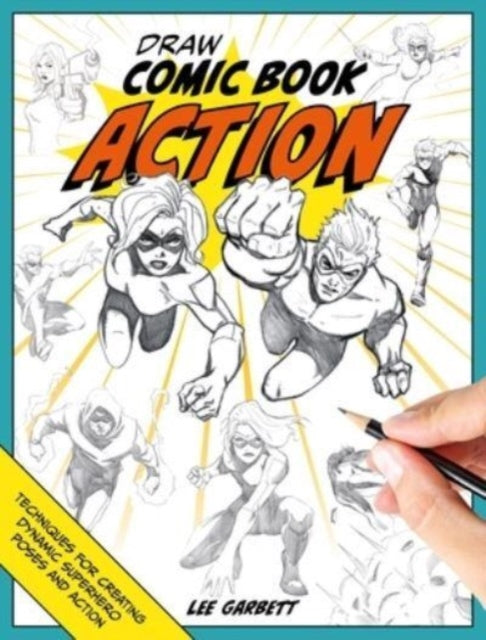 Draw Comic Book Action - Book from The Bookhouse Broughty Ferry- Just £15.99! Shop now