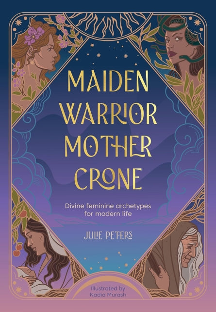 Maiden, Warrior, Mother, Crone - Book from The Bookhouse Broughty Ferry- Just £14.99! Shop now