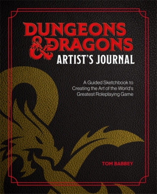 Dungeons & Dragons Artist's Journal : A Guided Sketchbook to Creating the Art of the World's Greatest Roleplaying Game - Book from The Bookhouse Broughty Ferry- Just £19.99! Shop now
