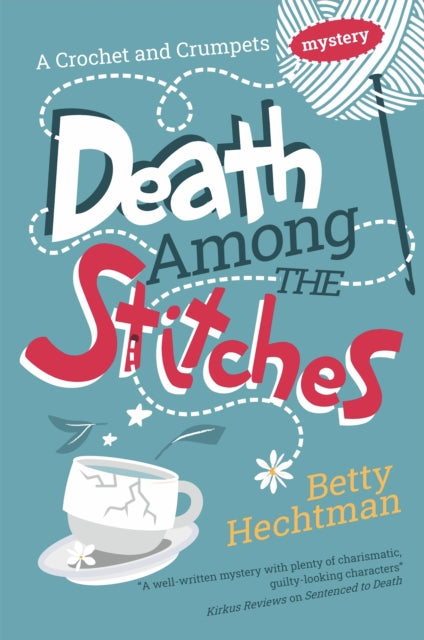 Death Among the Stitches - Book from The Bookhouse Broughty Ferry- Just £9.99! Shop now
