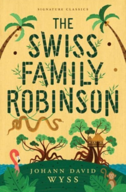 The Swiss Family Robinson - Book from The Bookhouse Broughty Ferry- Just £8.99! Shop now