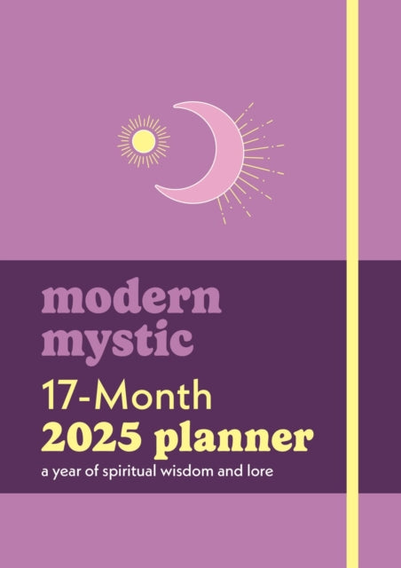 Modern Mystic 17-Month 2025 Planner - Book from The Bookhouse Broughty Ferry- Just £15.99! Shop now