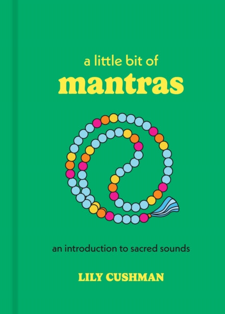 A Little Bit of Mantras - Book from The Bookhouse Broughty Ferry- Just £8.99! Shop now