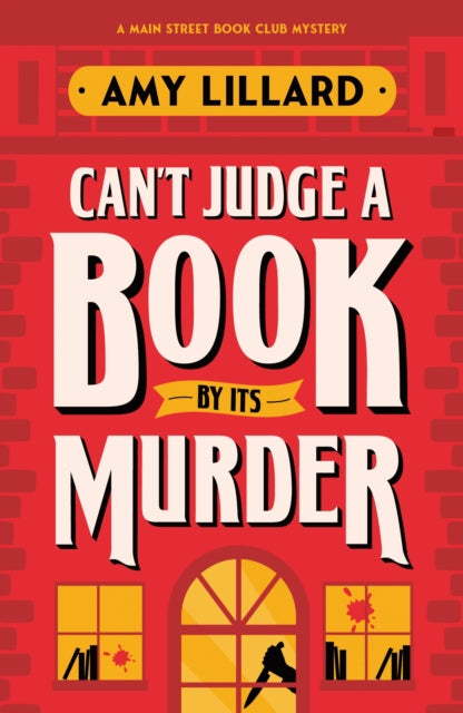 Cant Judge a Book By Its Murder : A Cosy Crime Murder Mystery to Die For - Book from The Bookhouse Broughty Ferry- Just £9.99! Shop now