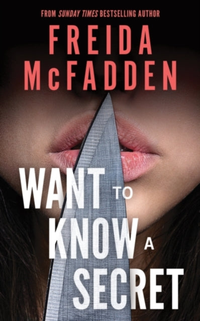 Want to Know a Secret? : A Scintillating Thriller from the Bestselling Author of The Housemaid Books - Book from The Bookhouse Broughty Ferry- Just £9.99! Shop now