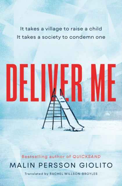 Deliver Me : A riveting, poignant portrayal of friendship, betrayal and the true cost of justice - Book from The Bookhouse Broughty Ferry- Just £9.99! Shop now