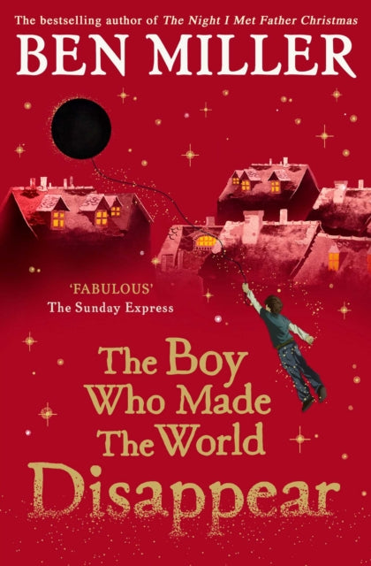 The Boy Who Made the World Disappear - Book from The Bookhouse Broughty Ferry- Just £7.99! Shop now