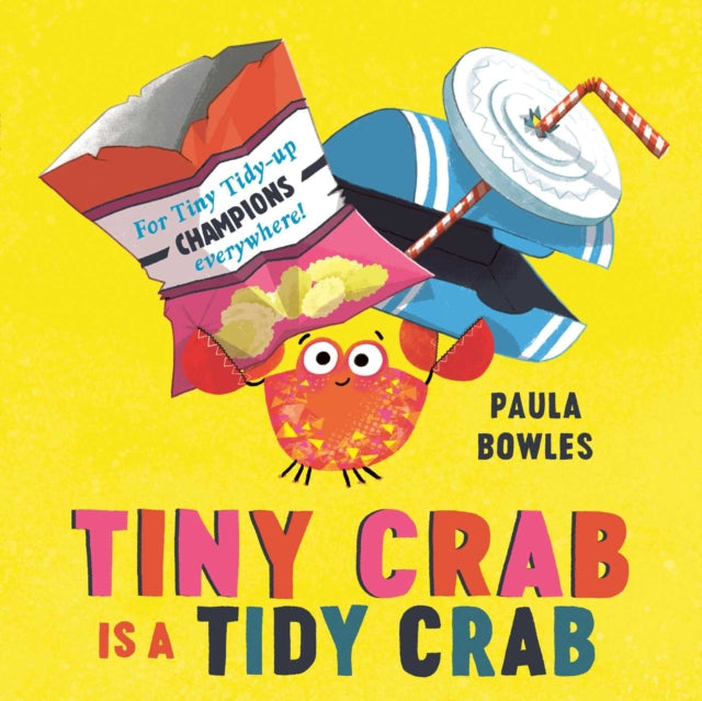 Tiny Crab is a Tidy Crab - Book from The Bookhouse Broughty Ferry- Just £6.99! Shop now