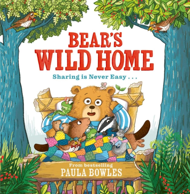 Bear's Wild Home - Book from The Bookhouse Broughty Ferry- Just £7.99! Shop now