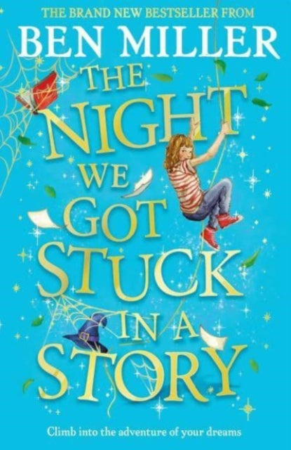 The Night We Got Stuck in a Story - Book from The Bookhouse Broughty Ferry- Just £7.99! Shop now