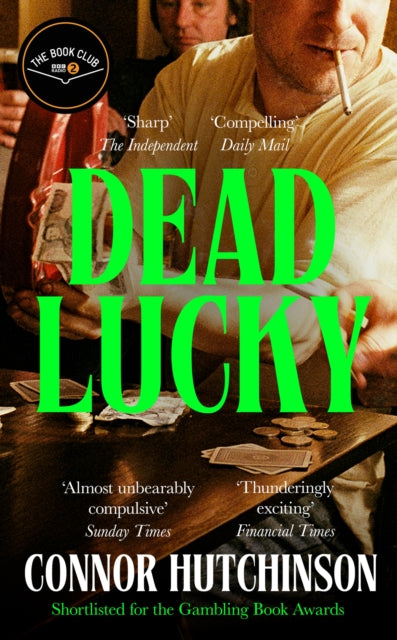 Dead Lucky : A BBC Radio 2 Book Club Pick - Book from The Bookhouse Broughty Ferry- Just £10.99! Shop now