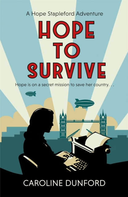 Hope to Survive (Hope Stapleford Adventure 2) : An exhilarating suspense-filled spy adventure - Book from The Bookhouse Broughty Ferry- Just £10.99! Shop now
