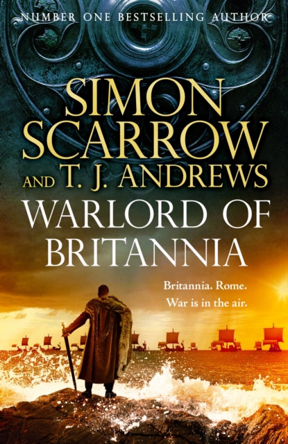 Warlord of Britannia : Rome's military commanders are watching every move as the tribes beyond the Empire battle for power - Book from The Bookhouse Broughty Ferry- Just £22! Shop now