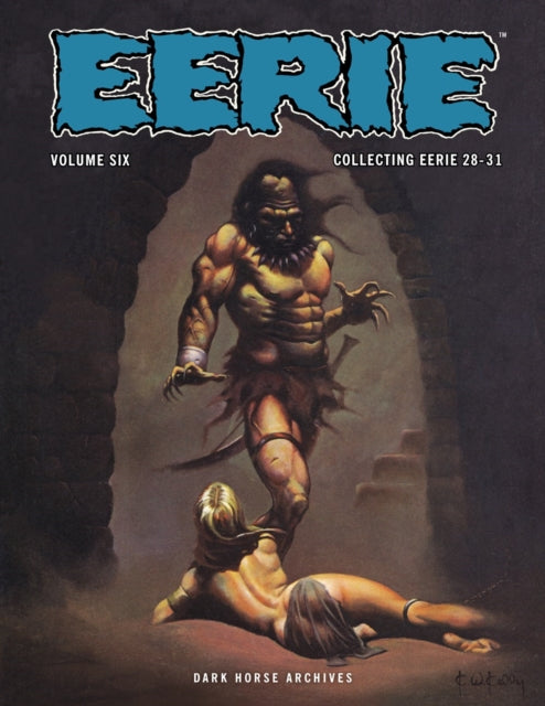 Eerie Archives Volume 6 - Book from The Bookhouse Broughty Ferry- Just £22.99! Shop now