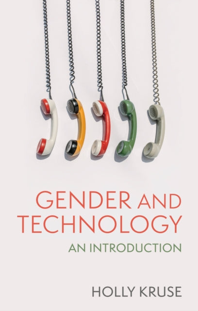 Gender and Technology - Book from The Bookhouse Broughty Ferry- Just £15.99! Shop now