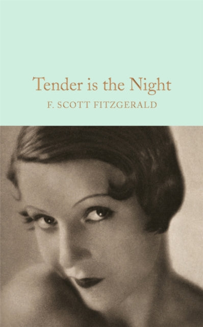 Tender is the Night - Book from The Bookhouse Broughty Ferry- Just £11.99! Shop now