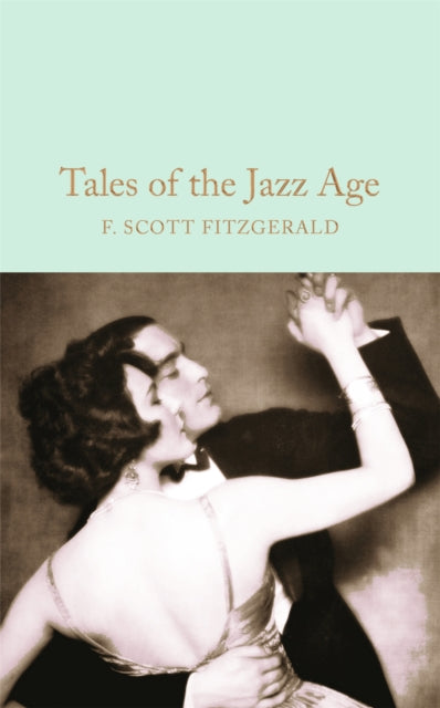 Tales of the Jazz Age - Book from The Bookhouse Broughty Ferry- Just £11.99! Shop now