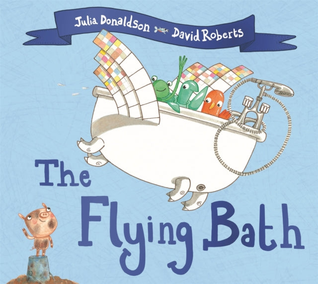 The Flying Bath - Book from The Bookhouse Broughty Ferry- Just £8.99! Shop now