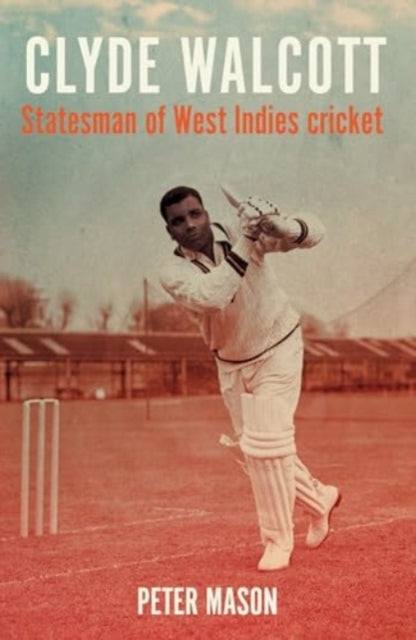 Clyde Walcott - Book from The Bookhouse Broughty Ferry- Just £9.99! Shop now