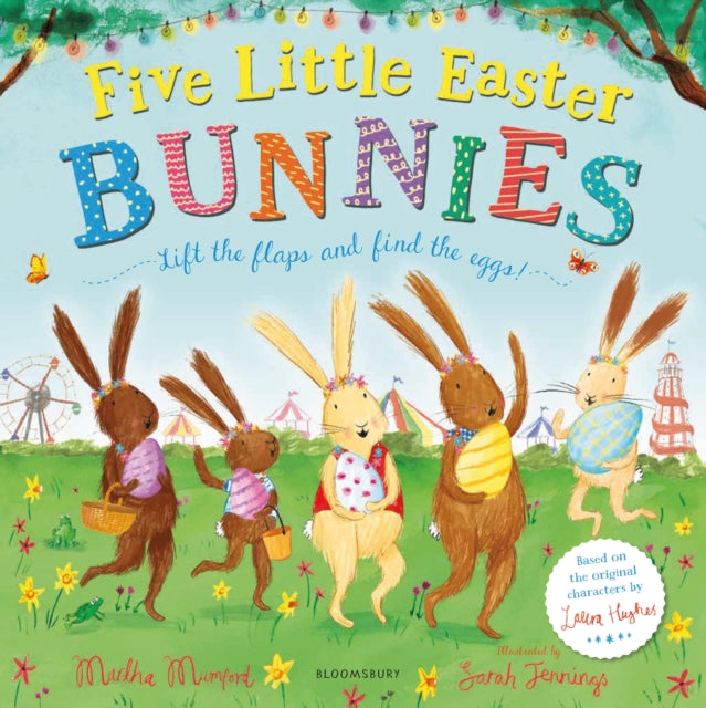 Five Little Easter Bunnies : A Lift-the-Flap Adventure - Book from The Bookhouse Broughty Ferry- Just £7.99! Shop now
